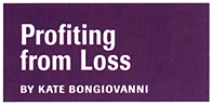 Profiting From Loss